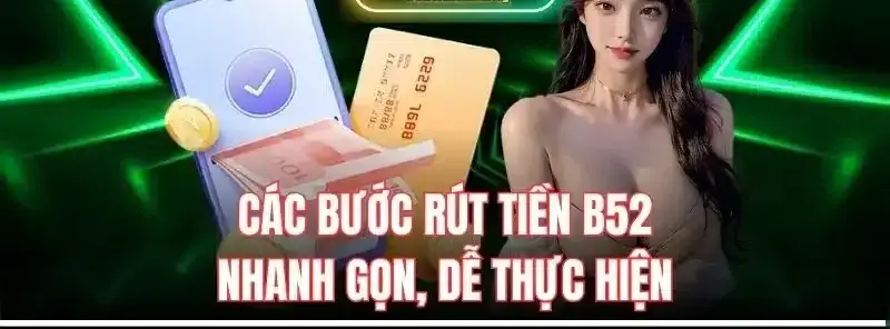 Thuật Ngữ Rút Tiền Nhà Cái B52 Hướng Dẫn Kinh Nghiệm Thuật Ngữ Rút Tiền Nhà Cái B52 Hướng Dẫn Kinh Nghiệm